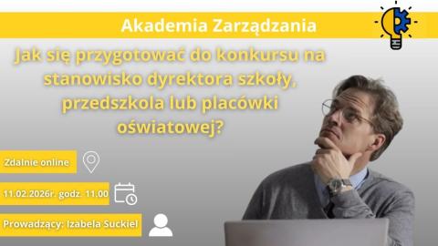 Jak skutecznie przygotować się do konkursu na dyrektora szkoły, przedszkola lub placówki oświatowej?