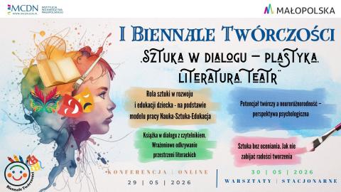 I Biennale Twórczości „Sztuka w dialogu – plastyka, literatura, teatr”