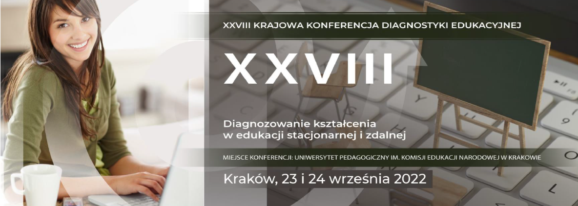 Komunikat organizacyjny nr 1 XXVIII Konferencji Diagnostyki Edukacyjnej