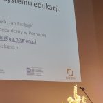 prof. dr hab. Jan Fazlagić, Uniwersytet Ekonomiczny w Poznaniu – prezentacja „Przyszłość wobec wyzwań edukacji”