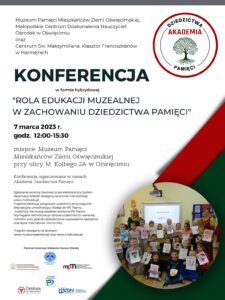 Plakat promujący konferencję "Rola edukacji muzealnej w kształtowaniu dziedzictwa pamięci"