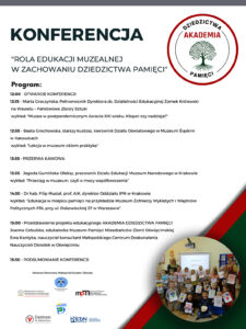 Program konferencji "Rola edukacji muzealnej w kształtowaniu dziedzictwa pamięci"