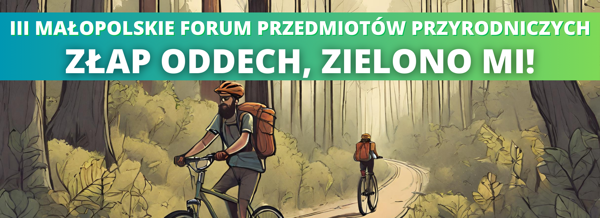 plakat III Małopolskie Forum Przedmiotów Przyrodniczych