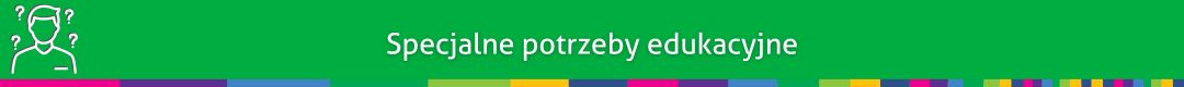 biały napis na zielonym tle 
specjalne potrzeby edukacyjne