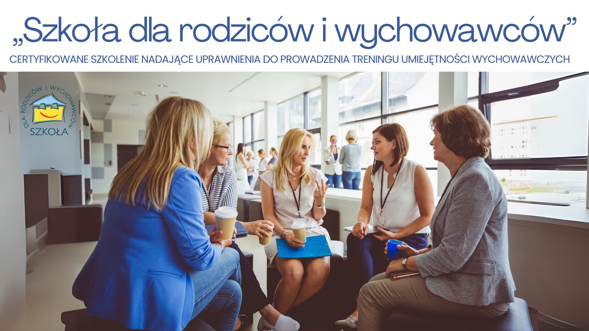 Szkoła dla rodziców i wychowawców