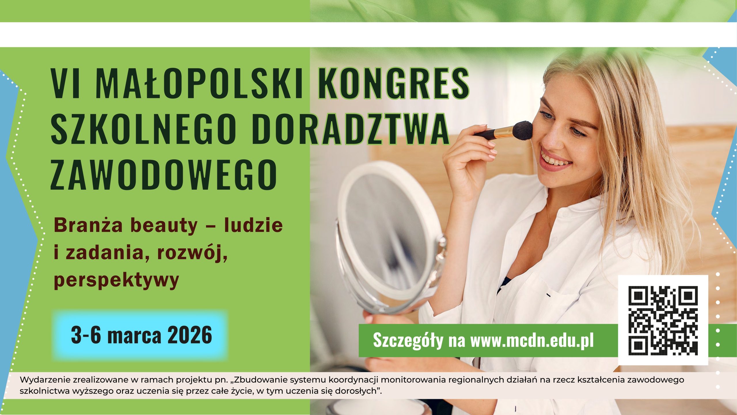 „Branża beauty – ludzie i zadania, rozwój, perspektywy”. VI Małopolski Kongres Szkolnego Doradztwa Zawodowego